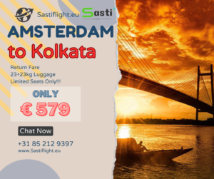 Unmissable Deal: Amsterdam to Kolkata Airfare for Only €579 with Sastiflight.eu!